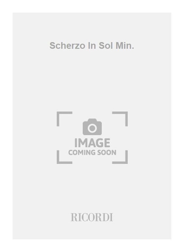 Scherzo In Sol Min.